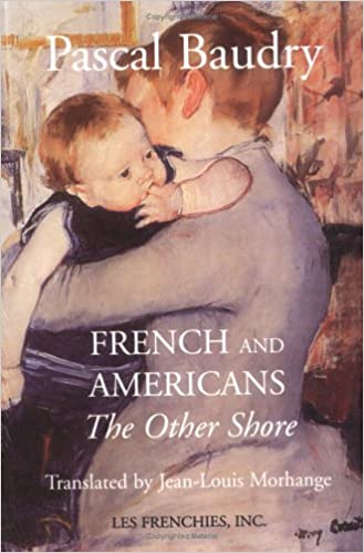 Book - French and Americans: The Other Shore